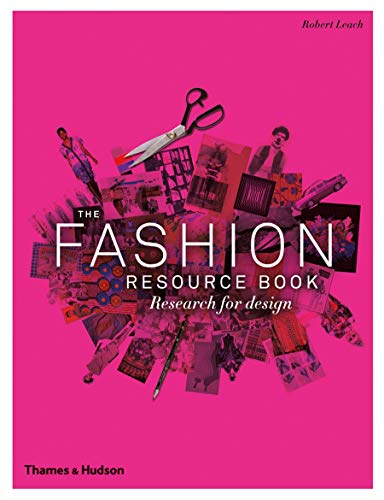 The Fashion Resource Book: Research for Design von Thames & Hudson Ltd