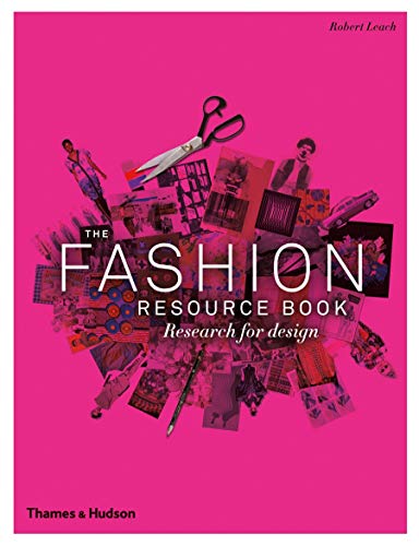 The Fashion Resource Book: Research for Design