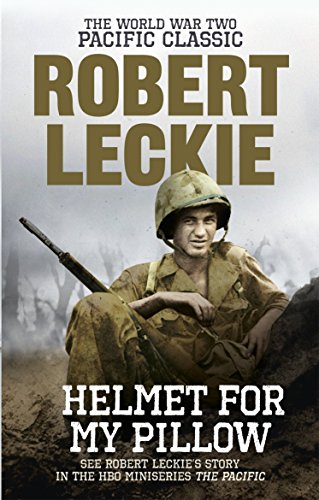 Helmet for my Pillow: The World War Two Pacific Classic von Ebury Press
