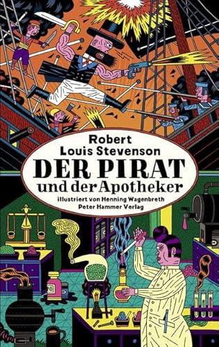 Der Pirat und der Apotheker: Eine lehrreiche Geschichte Der Pirat und der Apotheker: Eine lehrreiche Geschichte