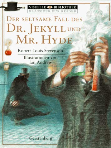 Der seltsame Fall des Dr. Jekyll und Mr. Hyde Der seltsame Fall des Dr. Jekyll und Mr. Hyde