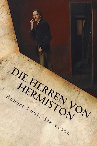 Die Herren von Hermiston Die Herren von Hermiston von CREATESPACE