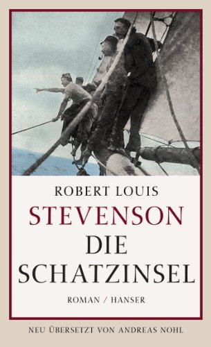 Die Schatzinsel: Roman von Hanser, Carl GmbH + Co.