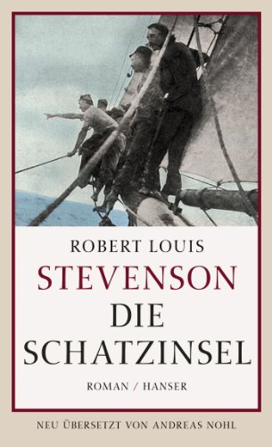Die Schatzinsel: Roman Die Schatzinsel: Roman