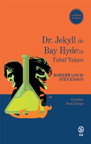 Dr. Jekyll İle Bay Hyde’ın Tuhaf Vakası Dr. Jekyll İle Bay Hyde’ın Tuhaf Vakası