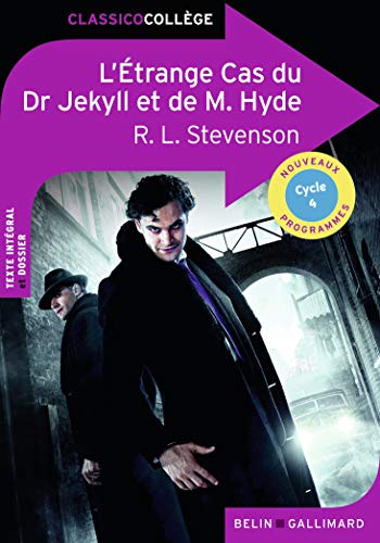 L'Étrange Cas du Dr Jekyll et de M. Hyde: Cycle 4 von BELIN EDUCATION
