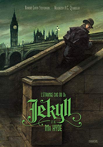 L'étrange cas du Dr Jekyll et de Mr Hyde von SARBACANE