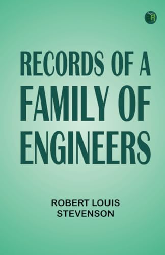 Records of a Family of Engineers Records of a Family of Engineers von Zinc Read