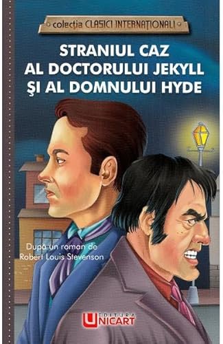 Straniul Caz Al Doctorului Jekill Si Al Domnului Hyde von Unicart