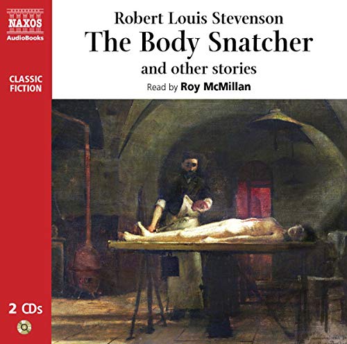 The Body Snatchers and Other Stories (Classic Fiction)