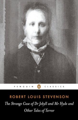 The Strange Case of Dr Jekyll and Mr Hyde and Other Tales of Terror (Penguin Classics) The Strange Case of Dr Jekyll and Mr Hyde and Other Tales of Terror (Penguin Classics)