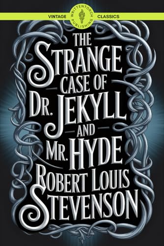 The Strange Case of Dr. Jekyll and Mr. Hyde: Inside the Shadows Timeless Gothic Mystery of Inner Conflict and Unbridled Evil Classic Vintage Literature The Strange Case of Dr. Jekyll and Mr. Hyde: Inside the Shadows Timeless Gothic Mystery of Inner Conflict and Unbridled Evil Classic Vintage Literature von Writtentorch Publishing