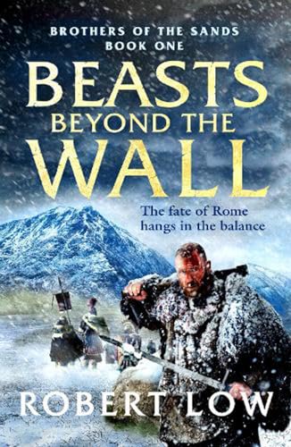 Beasts Beyond The Wall (Brothers Of The Sands, 1, Band 1) von Canelo Adventure