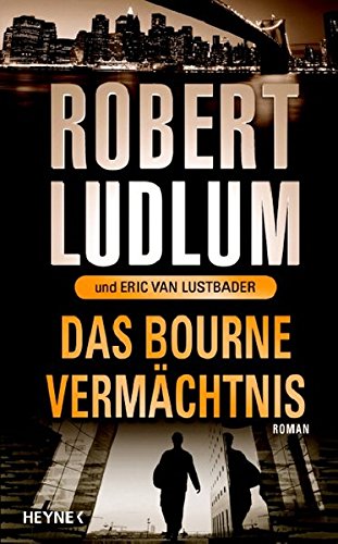 Das Bourne Vermächtnis von Heyne