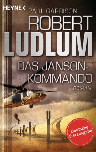 Das Janson-Kommando: Thriller (JANSON-Serie, Band 2)