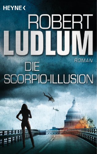 Die Scorpio-Illusion: Roman