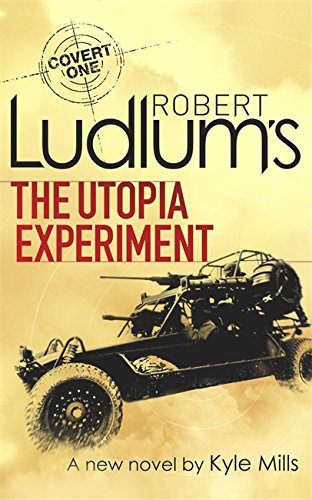 Robert Ludlum's The Utopia Experiment von Orion Publishing Group