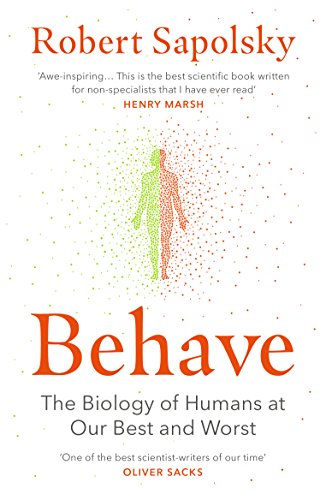 Behave: The bestselling exploration of why humans behave as they do von Penguin
