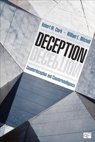 Deception: Counterdeception and Counterintelligence