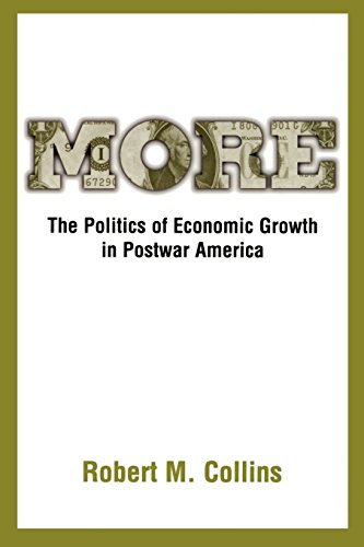 More: The Politics of Economic Growth in Postwar America von Oxford University Press USA