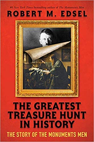 The Greatest Treasure Hunt in History: The Story of the Monuments Men (Scholastic Focus)