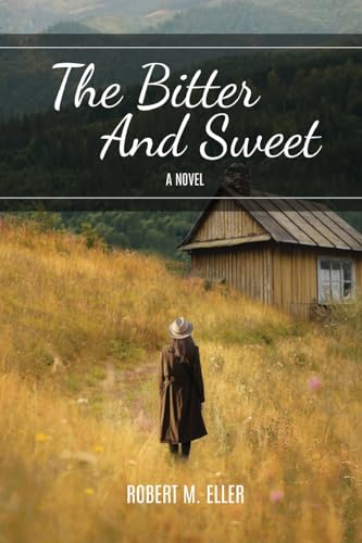 The Bitter And Sweet: A Novel von Gotham Books