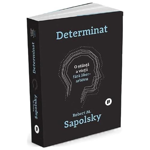 Determinat. O Stiinta A Vietii Fara Liber Arbitru von Publica