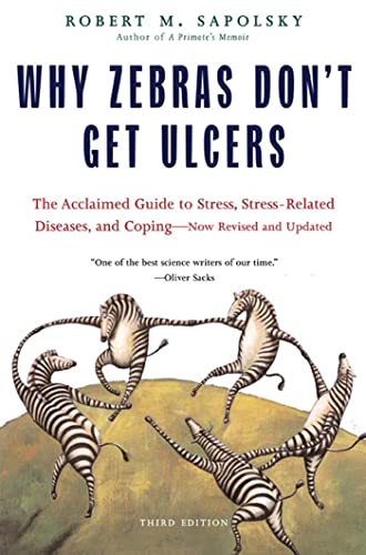 Why Zebras Don't Get Ulcers von Henry Holt
