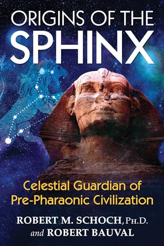 Origins of the Sphinx: Celestial Guardian of Pre-Pharaonic Civilization von Simon & Schuster