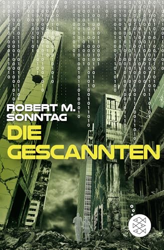 Die Gescannten (Scanner, Band 2) von FISCHER KJB