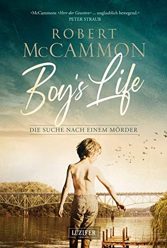 BOY'S LIFE - Die Suche nach einem Mörder: Roman von LUZIFER-Verlag