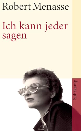 Ich kann jeder sagen: Erzählungen vom Ende der Nachkriegsordnung (suhrkamp taschenbuch)