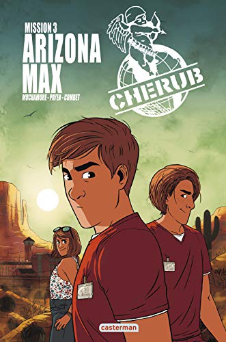Cherub, Tome 3 : Arizona max