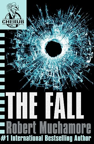 The Fall: Book 7 (CHERUB)