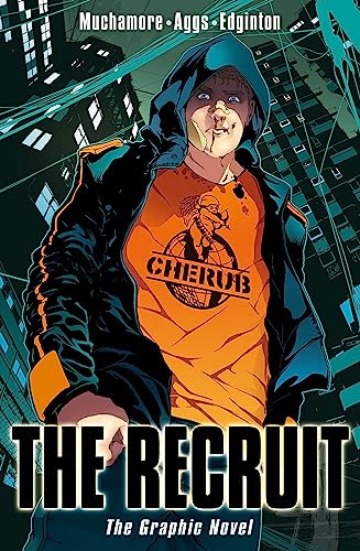 The Recruit Graphic Novel: Book 1 (CHERUB) von Hachette Children's