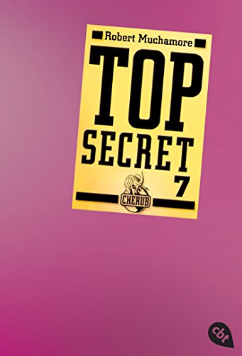 Top Secret 7 - Der Verdacht (Top Secret (Serie), Band 7) von cbt