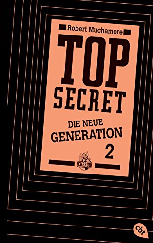 Top Secret. Die Intrige: Die neue Generation 2 (Top Secret - Die neue Generation (Serie), Band 2)