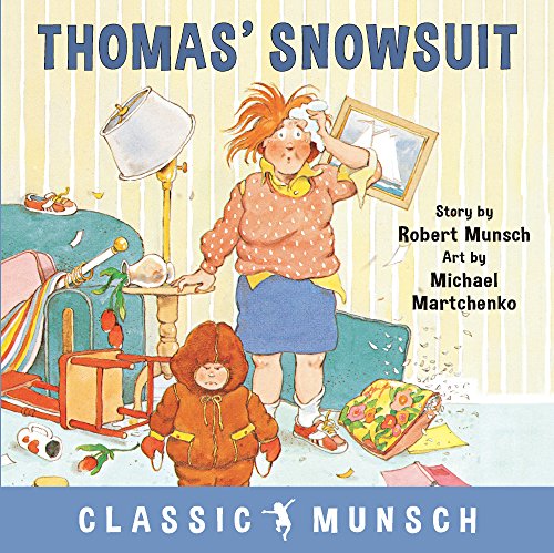 Thomas' Snowsuit (Classic Munsch) von Annick Press