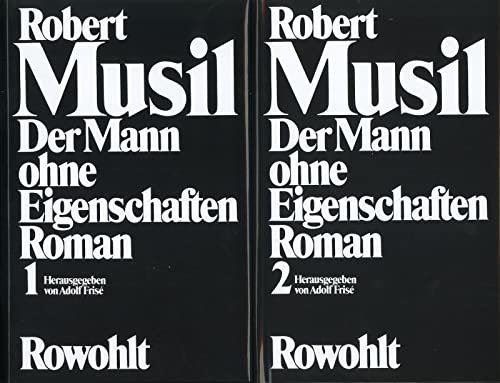 Der Mann ohne Eigenschaften: Band 1: Erstes und Zweites Buch / Band 2: Aus dem Nachlaß von Rowohlt Verlag GmbH