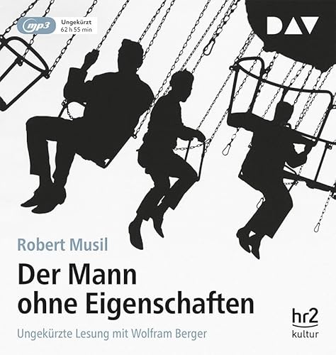 Der Mann ohne Eigenschaften: Ungekürzte Lesung mit Wolfram Berger (4 mp3-CDs)