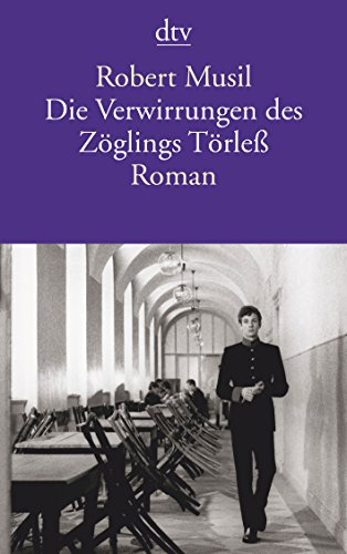 Die Verwirrungen des Zöglings Törleß: Roman