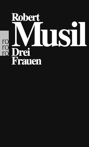 Drei Frauen Drei Frauen von Rowohlt