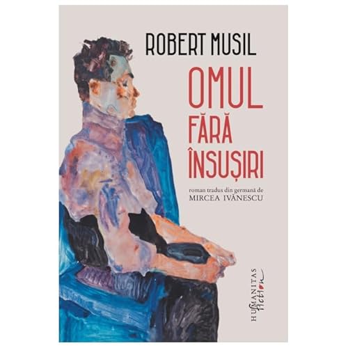Omul Fara Insusiri von Humanitas Fiction