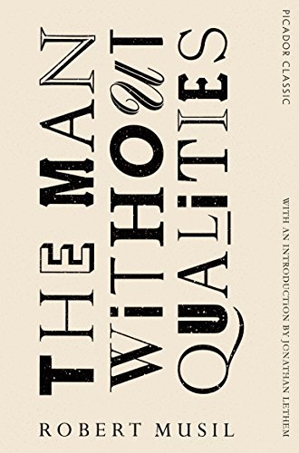The Man Without Qualities: Picador Classic von Picador