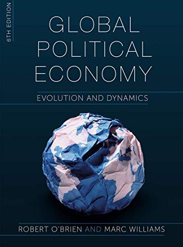 Global Political Economy: Evolution and Dynamics von Red Globe Press