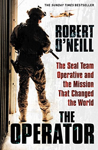 The Operator: The Seal Team Operative And The Mission That Changed The World von Simon & Schuster
