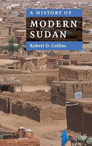 A History of Modern Sudan von Cambridge University Press