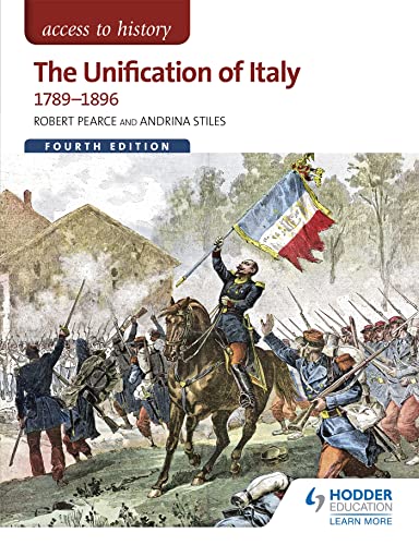 Access to History: The Unification of Italy 1789-1896 Fourth Edition von Hodder Education