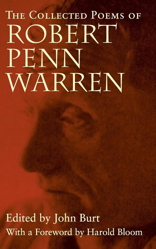 The Collected Poems of Robert Penn Warren von LSU Press