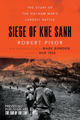 Siege of Khe Sanh: The Story of the Vietnam War's Largest Battle von W. W. Norton & Company